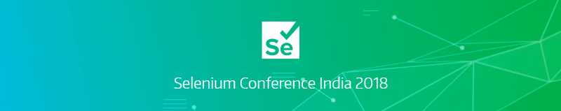 Selenium Conf India 2018
