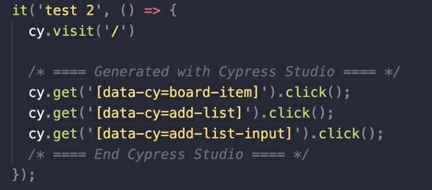 Bounding comments from Cypress Studio code The code created is bounded by comments indicating it was generated with Cypress Studio