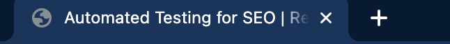 Example of the browser using the title tag Browser tab with the title displayed