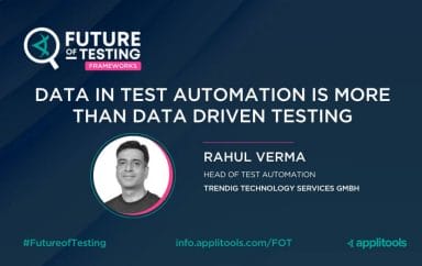 Data in Test Automation is More Than Data Driven Testing