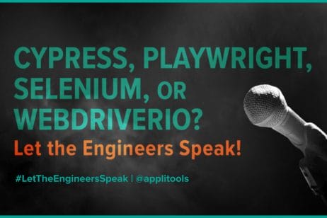 Cypress, Playwright, Selenium, or WebdriverIO? Let the Engineers Speak! from Applitools
