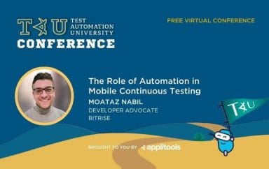 The Role of Automation in Mobile Continuous Testing